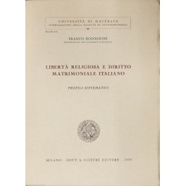Libertà religiosa e diritto matrimoniale italiano