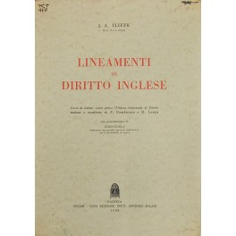 Lineamenti di diritto inglese. Corso di lezioni svolto presso l'Unione …