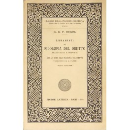 Lineamenti di filosofia del diritto ossia diritto naturale e scienza …
