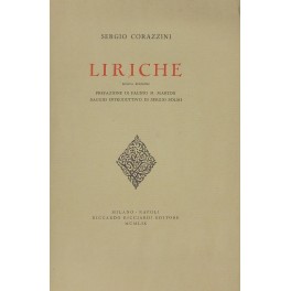 Liriche. Prefazione di Fausto M. Martini. Saggio introduttivo di Sergio …