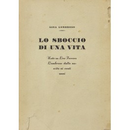 Lo sboccio di una vita. Note su Leo Ferrero Lombroso …