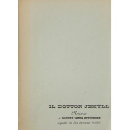Lo strano caso del dottor Jekyl e del signor Hyde. …