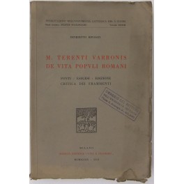 M. Terenti Varronis de vita populi romani. Fonti Esegesi Edizione …