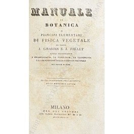 Manuale di botanica o principj elementari di fisica vegetale dei …