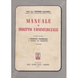 Manuale di diritto commerciale. Vol. I - L'impresa commerciale. Le …