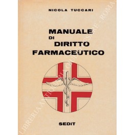 Manuale di diritto farmaceutico