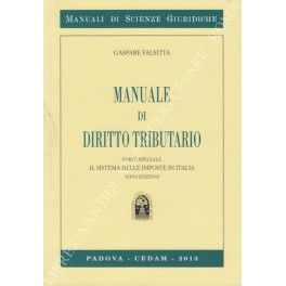 Manuale di diritto tributario. Parte speciale. Il sistema delle imposte …