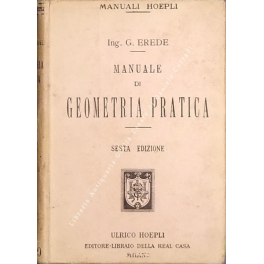 Manuale di geometria pratica. Con 135 incisioni