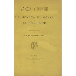 Manzoni e Diderot. La monaca di Monza e la religieuse. …
