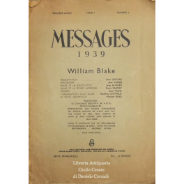 Messages 1939 - William Blake. Premiere annee Tome 1 - …