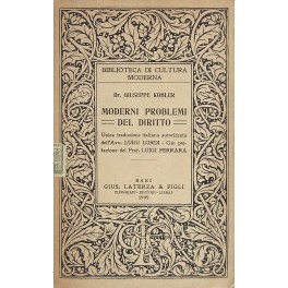Moderni problemi del diritto. Unica traduzione italiana autorizzata dell'Avv. Luigi …
