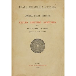 Mostra delle pitture di Giulio Aristide Sartorio nella Regia Galleria …
