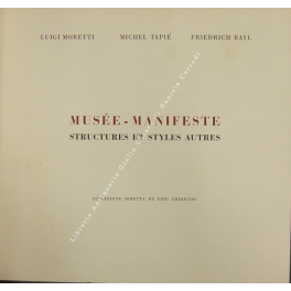Musee - Manifeste. Structures et styles autres. Collezione diretta da …