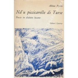 Nd' u piccicarelle di Turse. (Nel precipizio di Tursi). Poesie …