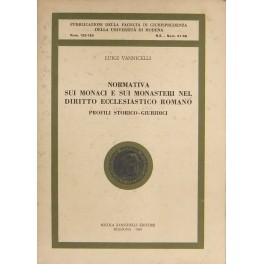 Normativa sui monaci e sui monasteri nel diritto ecclesiastico romano. …