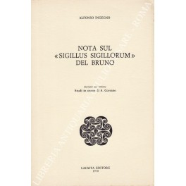 Nota sul Sigillus sigillorum" del Bruno. Estratto dal volume Studi …