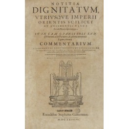 Notitia Dignitatum utriusque Imperii Orientis scilicet et Occidentis ultra Arcadij …