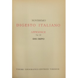 Novissimo Digesto Italiano. Diretto da Antonio Azara e Ernesto Eula. …