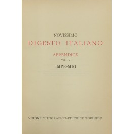 Novissimo Digesto Italiano. Diretto da Antonio Azara e Ernesto Eula. …