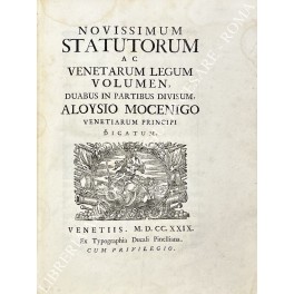 Novissimum statutorum ac venetarum legum volumen, duabus in partibus divisum, …