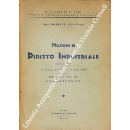 Nozioni di diritto industriale. Appunti presi alle lezioni. Ristampa 1935-36 …