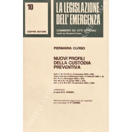 Nuovi profili della custodia preventiva (artt. 8,10,11 e 12 d.-l.15 …