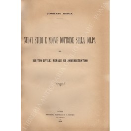 Nuovi studi e nuove dottrine sulla colpa nel diritto civile, …