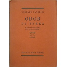 Odor di terra. Con una introduzione di Giuseppe Ungaretti