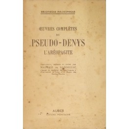 Oeuvres completes du pseudo-denys l'areopagite. Traduction, preface et notes par …