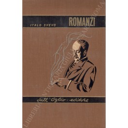 Opera omnia. Romanzi. Una vita - Senilità - La coscienza …