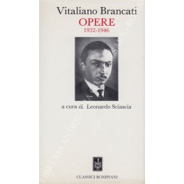 Opere 1932-1946. A cura di Leonardo Sciascia