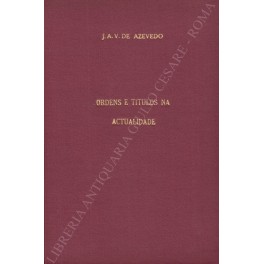 Ordens e Titulos na actualidade