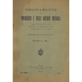 Ordinamento del notariato e degli archivi notarili. Legge 16 febbraio …