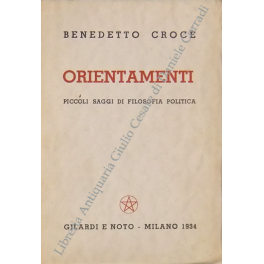 Orientamenti. Piccoli saggi di filosofia politica