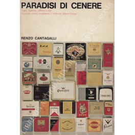Paradisi di cenere. Sigari, sigarette, tabacco e pipe. Geografia, storia, …