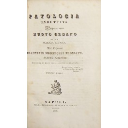 Patologia induttiva proposta come nuovo organo della scienza clinica. Ultima …