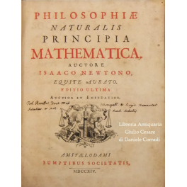 Philosophiae naturalis principia mathematica. Auctore Isaaco Newtono, equite aurato. Editio …