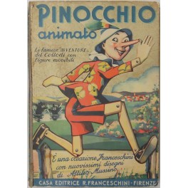 Pinocchio animato. Grande albo delle Avventure del famoso burattino del …