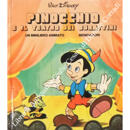 Pinocchio e il teatro dei burattini. Un minilibro animato