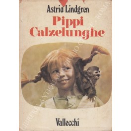 Pippi Calzelunghe. Traduzione di Annuska Palme e Donatella Ziliotto