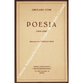 Poesia (1918-1938). Prefazione di Raffaello Prati