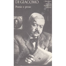 Poesie e prose. A cura di Elena Croce e Lanfranco …
