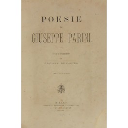 Poesie. Vita e commento di Giovanni De Castro. Adorne di …