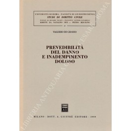 Prevedibilità del danno e inadempimento doloso