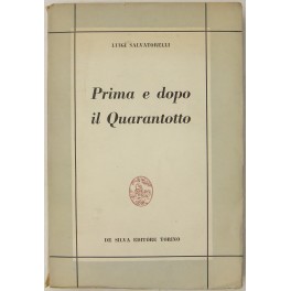 Prima e dopo il Quarantotto