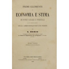 Primi elementi di economia e stima de' fondi agrarii e …