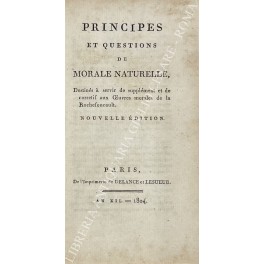 Principes et questions de morale naturelle, Destines a servir de …