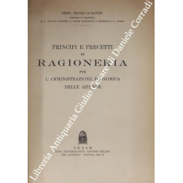 Principi e precetti di ragioneria per l'amministrazione economica delle aziende