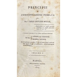 Principii di amministrazione pubblica. Versione italiana su la terza edizione …