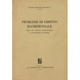 Problemi di diritto matrimoniale nella più recente giurisprudenza e nei …